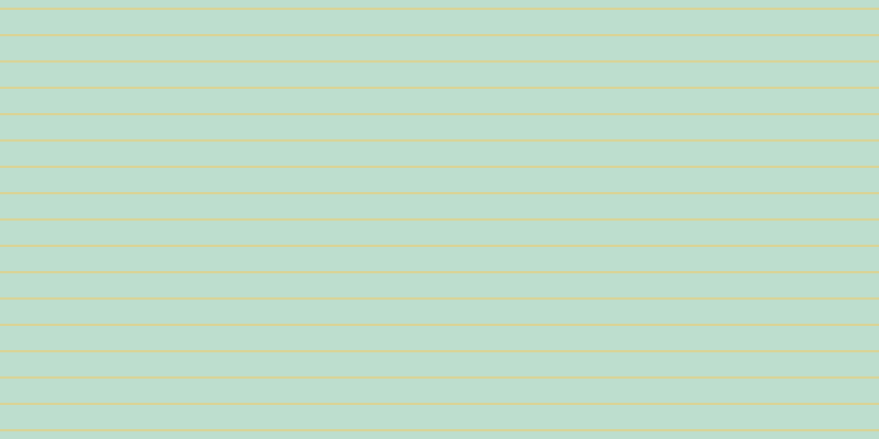 #bddece, #dbd393 horizontal lines, two pixels wide, twenty-two pixels apart