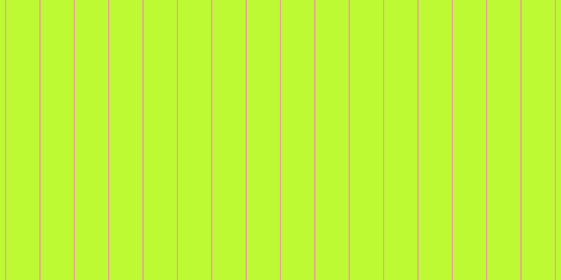 #bdfa34, #eba393 vertical lines, two pixels wide, forty-seven pixels apart