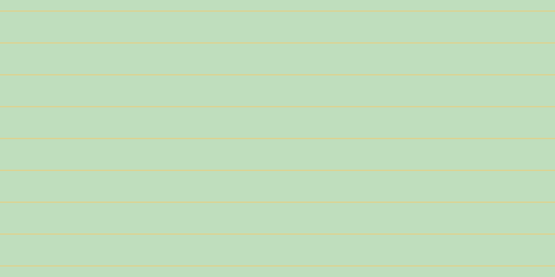#bfdebd, #dbd393 horizontal lines, two pixels wide, forty-four pixels apart