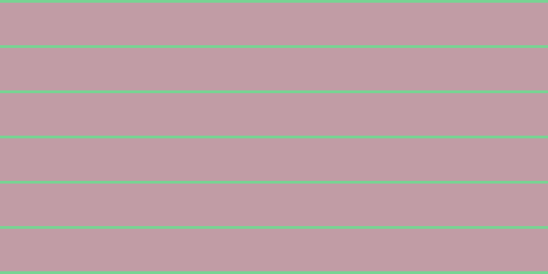 #c19ca5, #78d393 horizontal lines, four pixels wide, sixty-two pixels apart