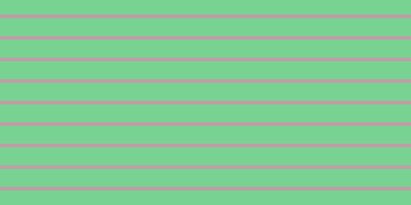 #c19ca5, #78d393 horizontal lines, thirty-five pixels wide, seven pixels apart