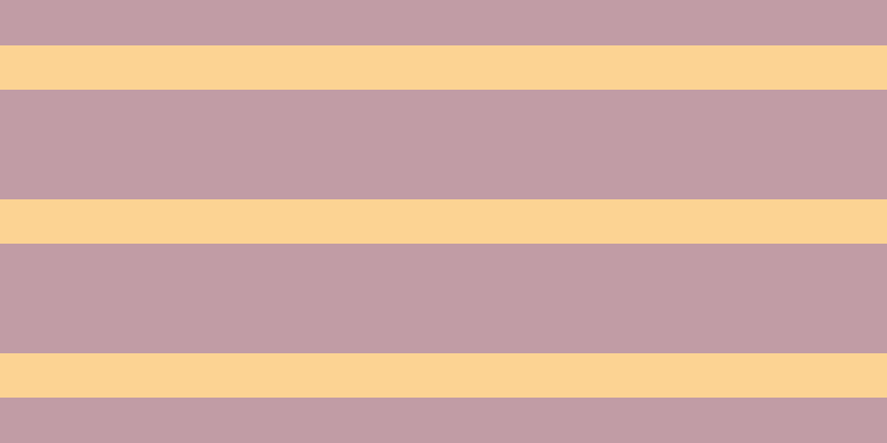 #c19ca5, #fcd393 horizontal lines, forty pixels wide, ninety-nine pixels apart