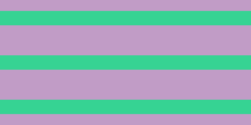 #c19cc6, #36d393 horizontal lines, forty-six pixels wide, ninety-six pixels apart