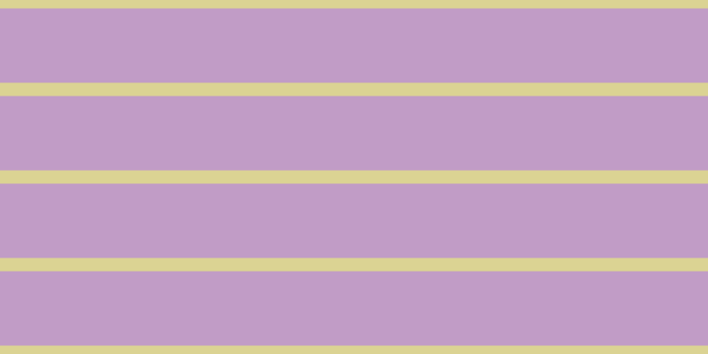 #c19cc6, #dbd393 horizontal lines, fifteen pixels wide, eighty-four pixels apart