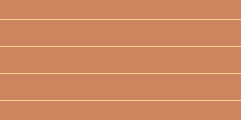 #cd8560, #fcd393 horizontal lines, two pixels wide, forty-three pixels apart