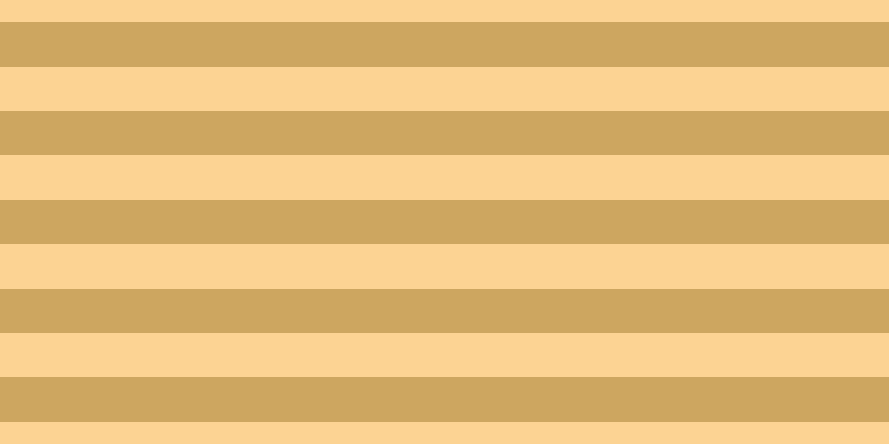 #cda660, #fcd393 horizontal lines, forty pixels wide, forty pixels apart