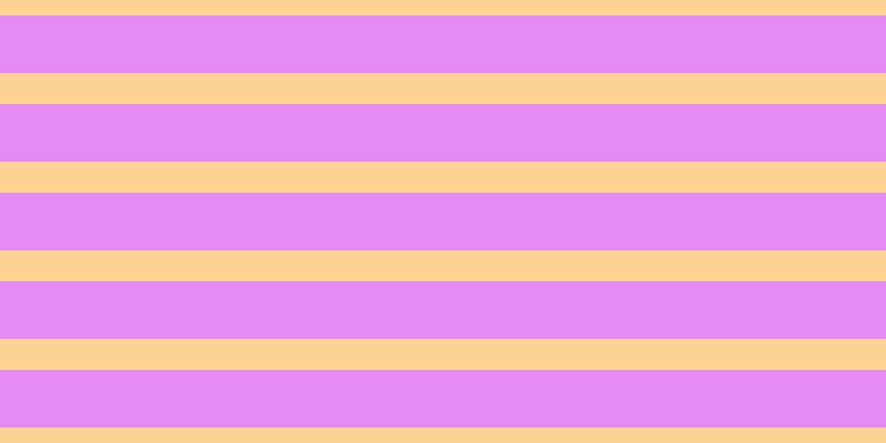 #cf18f0 (50%), #fcd393 horizontal lines, twenty-eight pixels wide, fifty-two pixels apart