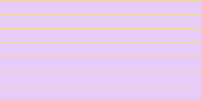 #cf9cf0 (50%), #fcd393 horizontal lines, five pixels wide, fifty-two pixels apart
