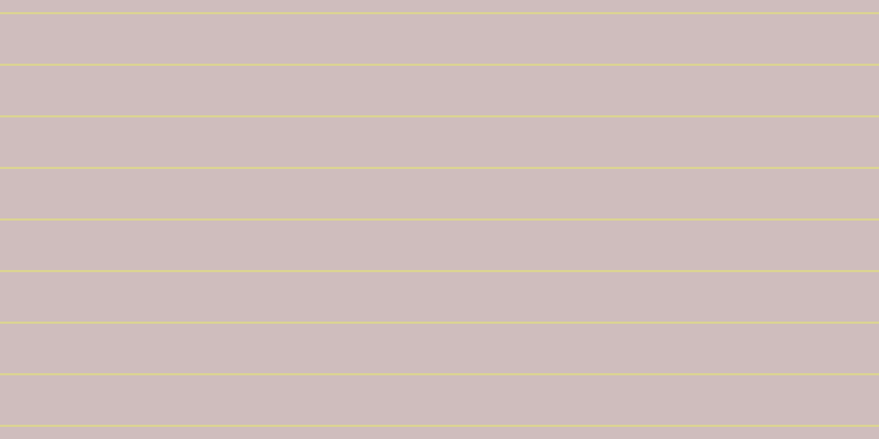 #cfbdbd, #dbd393 horizontal lines, two pixels wide, forty-five pixels apart