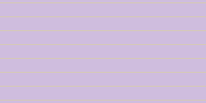 #cfbdde, #dbd393 horizontal lines, two pixels wide, fifty-two pixels apart