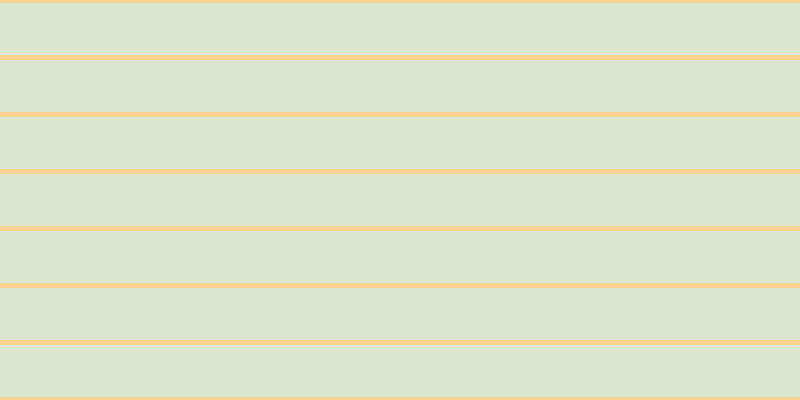 #cfdebd (75%), #fcd393 horizontal lines, five pixels wide, fifty-two pixels apart