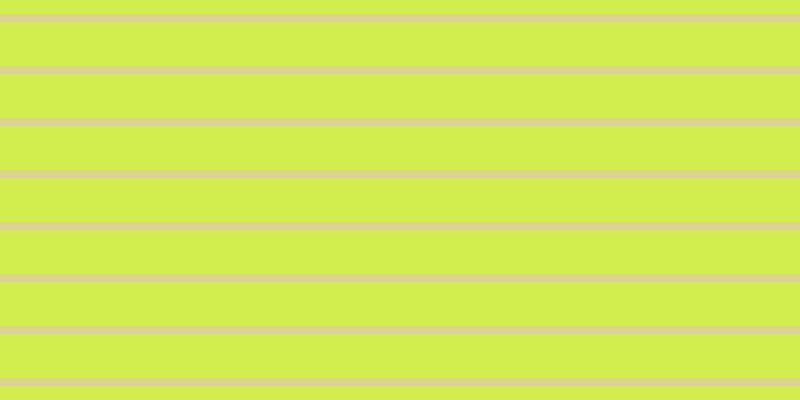 #d2ee4e, #dbd393 horizontal lines, eight pixels wide, forty-four pixels apart