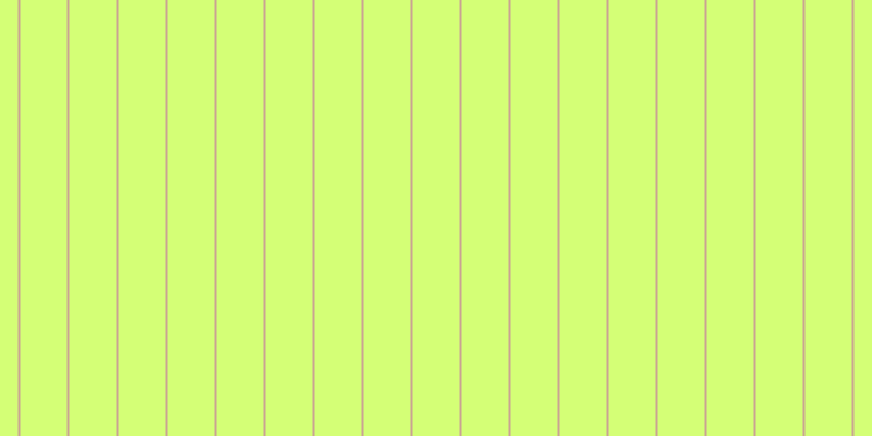 #d4ff76, #caa393 vertical lines, two pixels wide, forty-three pixels apart