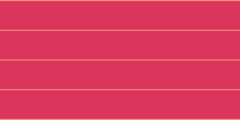 #dc355d, #fcd393 horizontal lines, two pixels wide, ninety-seven pixels apart