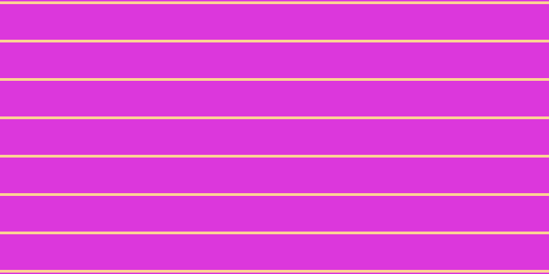 #dc37dc, #fcd393 horizontal lines, four pixels wide, fifty-two pixels apart