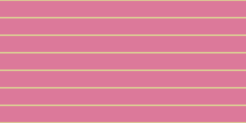 #dc799a, #dbd393 horizontal lines, five pixels wide, fifty-two pixels apart