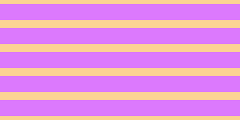 #dc79fd, #fcd393 horizontal lines, twenty-eight pixels wide, fifty-two pixels apart