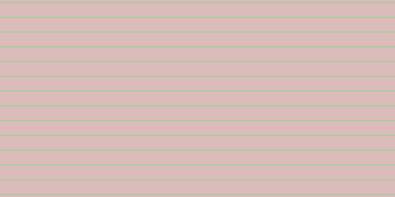 #dcbbbb, #99d393 horizontal lines, two pixels wide, twenty-eight pixels apart
