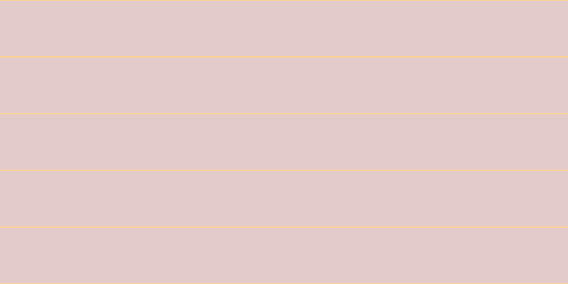 #dcbbbb (75%), #fcd393 horizontal lines, two pixels wide, seventy-eight pixels apart