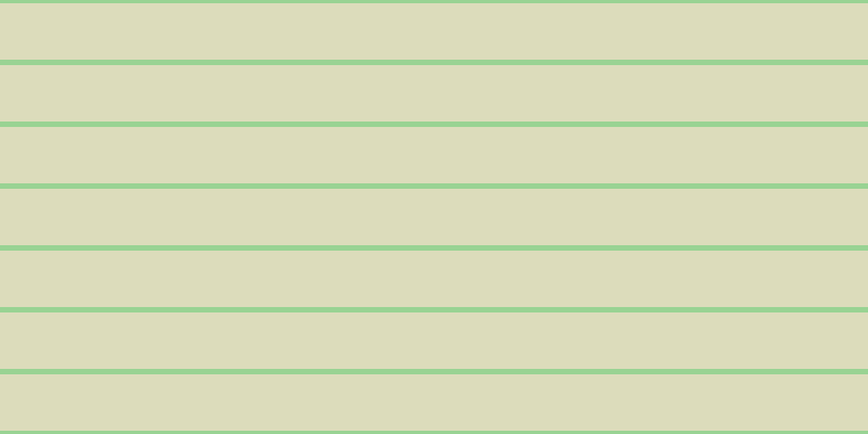 #dcdcbb, #99d393 horizontal lines, five pixels wide, fifty-two pixels apart