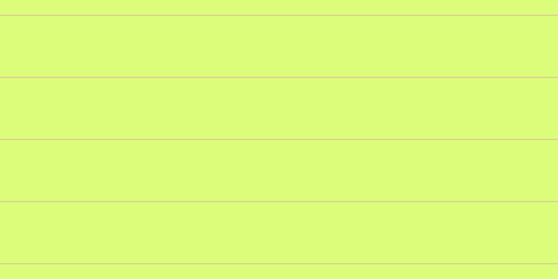 #dcfd79, #dbd393 horizontal lines, two pixels wide, eighty-seven pixels apart