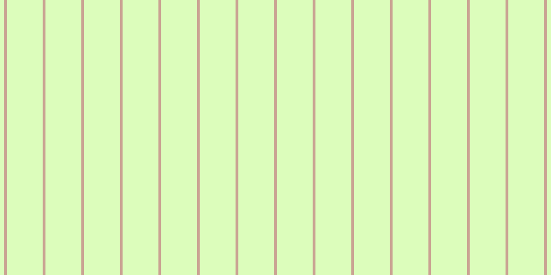 #dcfdbb, #caa393 vertical lines, four pixels wide, fifty-two pixels apart