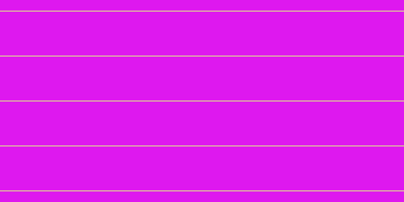 #de18ef, #dbd393 horizontal lines, two pixels wide, eighty-seven pixels apart