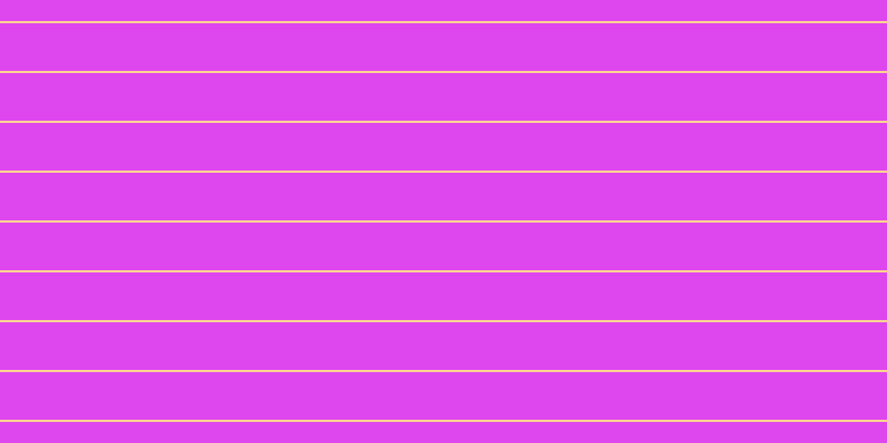 #de46ee, #fcd393 horizontal lines, two pixels wide, forty-three pixels apart
