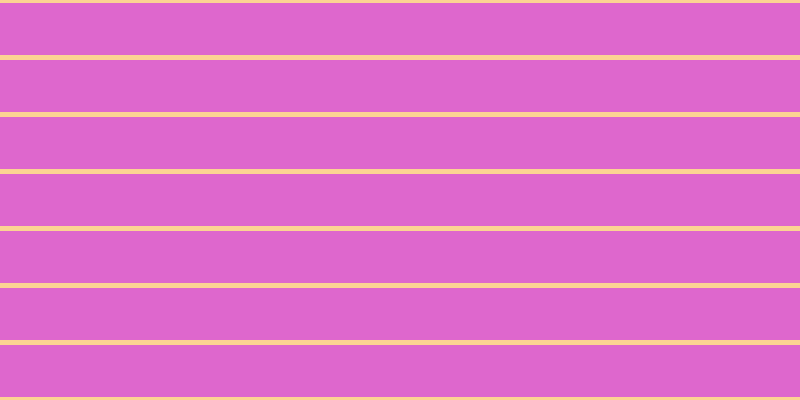 #de67cd, #fcd393 horizontal lines, five pixels wide, fifty-two pixels apart