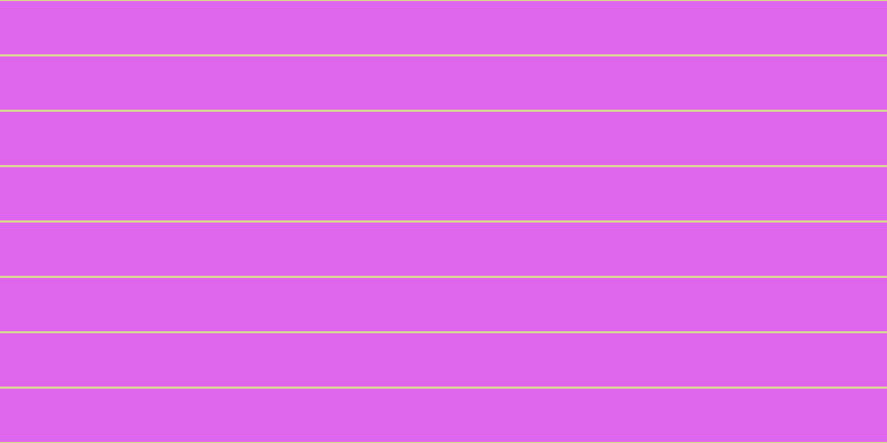 #de67ee, #dbd393 horizontal lines, two pixels wide, forty-eight pixels apart