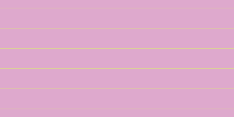 #dea9cd, #dbd393 horizontal lines, two pixels wide, sixty-seven pixels apart