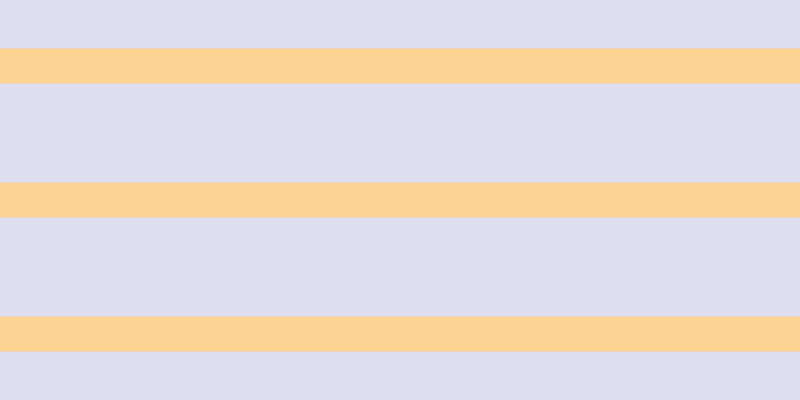 #dedeef, #fcd393 horizontal lines, thirty-five pixels wide, ninety-nine pixels apart