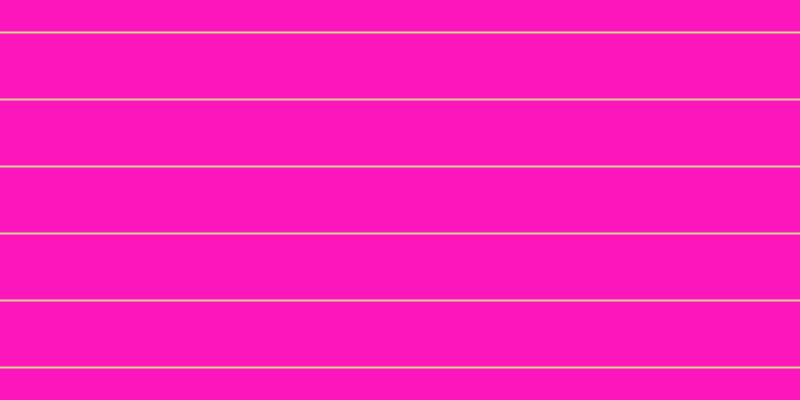 #fd16bb, #dbd393 horizontal lines, two pixels wide, sixty-five pixels apart