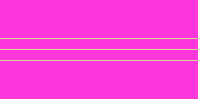 #fd37dc, #dbd393 horizontal lines, two pixels wide, forty-three pixels apart