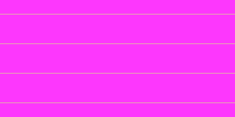 #fd37fd, #dbd393 horizontal lines, two pixels wide, ninety-nine pixels apart