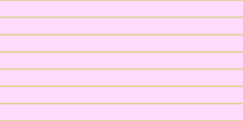 #fdbbfd (50%), #dbd393 horizontal lines, five pixels wide, fifty-two pixels apart