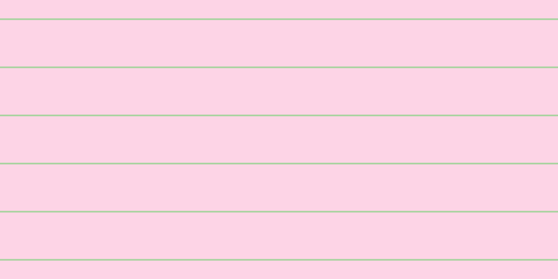 #fdd4e6, #99d393 horizontal lines, two pixels wide, sixty-seven pixels apart