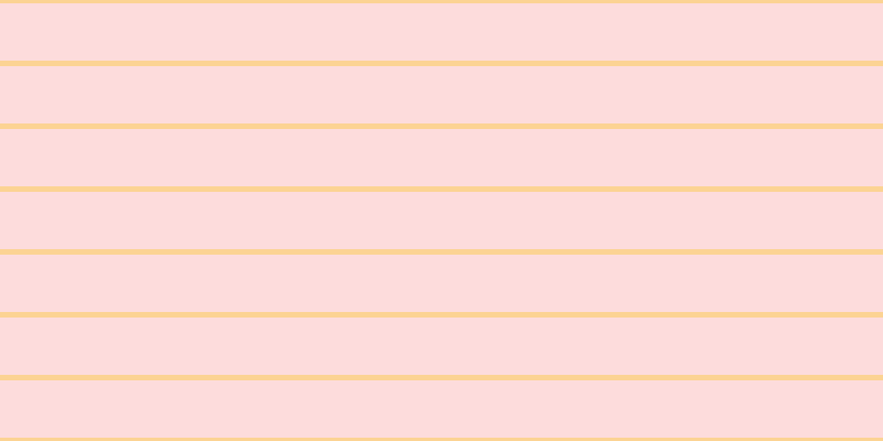 #fddcdc, #fcd393 horizontal lines, five pixels wide, fifty-two pixels apart