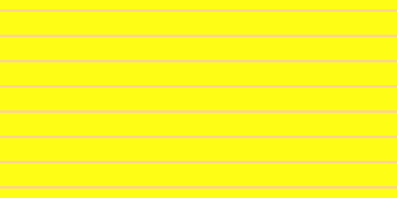 #fdfd16, #fcd393 horizontal lines, five pixels wide, forty-six pixels apart