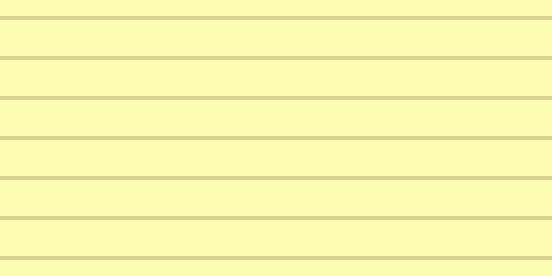 #fdfd9a (75%), #dbd393 horizontal lines, six pixels wide, fifty-two pixels apart