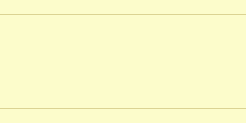 #fdfdbb (75%), #dbd393 horizontal lines, two pixels wide, one hundred pixels apart