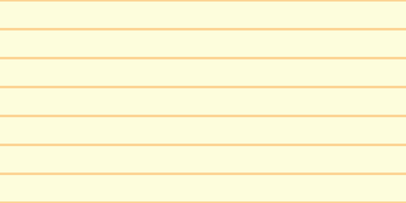 #fdfddc, #fcd393 horizontal lines, five pixels wide, fifty-two pixels apart