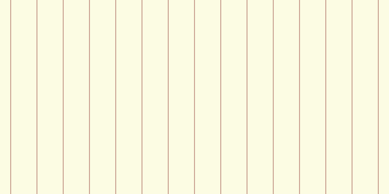 #fdfddc (75%), #caa393 vertical lines, two pixels wide, fifty-two pixels apart