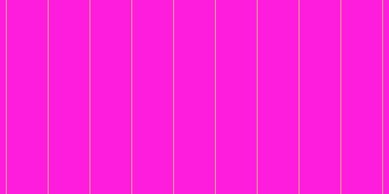 #fe1cdd, #eba393 vertical lines, two pixels wide, eighty-four pixels apart