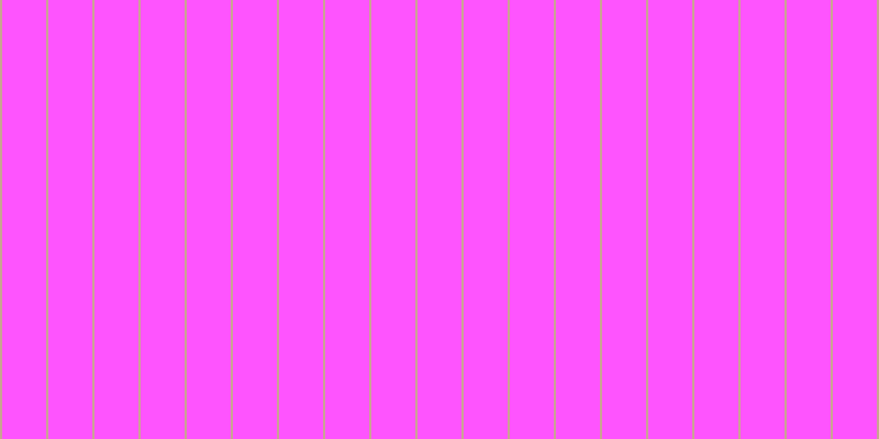 #fe1cfe (75%), #caa393 vertical lines, two pixels wide, forty pixels apart
