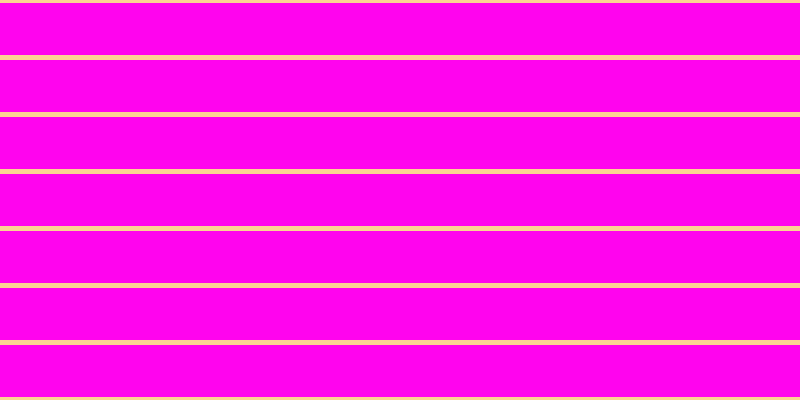 #ff04ee, #fcd393 horizontal lines, five pixels wide, fifty-two pixels apart