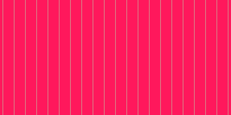 #ff185c, #caa393 vertical lines, two pixels wide, thirty-seven pixels apart