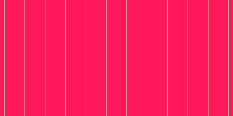 #ff185c, #caa393 vertical lines, two pixels wide, sixty-eight pixels apart