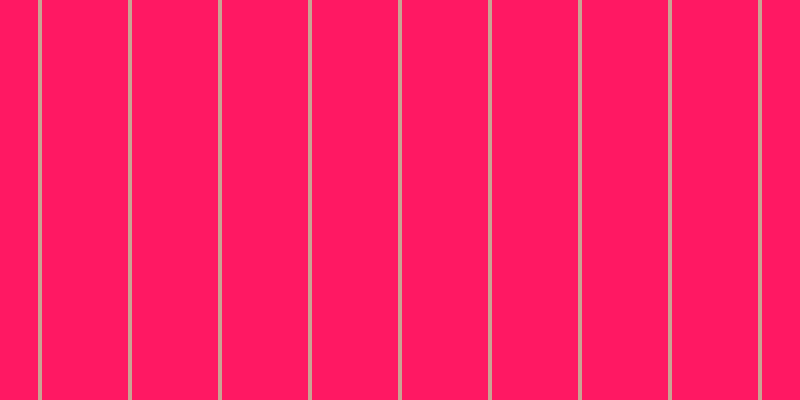 #ff1863, #caa393 vertical lines, four pixels wide, eighty-six pixels apart