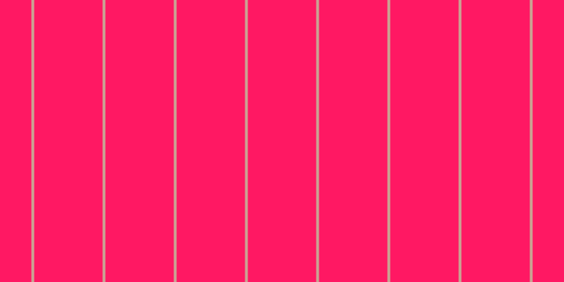 #ff1863, #caa393 vertical lines, four pixels wide, ninety-seven pixels apart